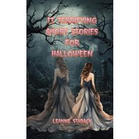 13 Terrifying Short Stories for Halloween - 13 Terrifying Short Stories for Halloween - jetzt bei oelder-buchhandlung.de kaufen