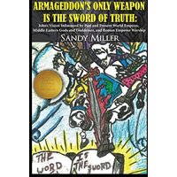 ARMAGEDDON'S ONLY WEAPON IS THE SWORD OF TRUTH - ARMAGEDDON'S ONLY WEAPON IS THE SWORD OF TRUTH - jetzt bei oelder-buchhandlung.de kaufen