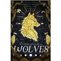 There Will Be Wolves - There Will Be Wolves - jetzt bei oelder-buchhandlung.de kaufen