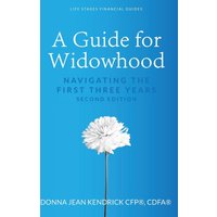 A Guide for Widowhood: Navigating the First Three Years (Life Stages Financial Guides) - A Guide for Widowhood: Navigating the First Three Years (Life Stages Financial Guides) - jetzt bei oelder-buchhandlung.de kaufen