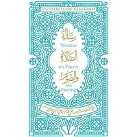 Treatise on Prayer and Fasting: A Bilingual Edition - Treatise on Prayer and Fasting: A Bilingual Edition - jetzt bei oelder-buchhandlung.de kaufen
