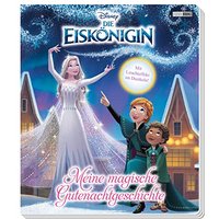 Disney Die Eiskönigin: Meine magische Gutenachtgeschichte: Pappbilderbuch mit Glow-in-the-Dark-Effekten auf jeder Seite