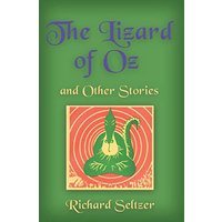 The Lizard of Oz and Other Stories - The Lizard of Oz and Other Stories - jetzt bei oelder-buchhandlung.de kaufen