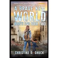 War's End: A Brave New World: A Brave New World - War's End: A Brave New World: A Brave New World - jetzt bei oelder-buchhandlung.de kaufen