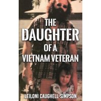 Daughter of a Vietnam Veteran - Daughter of a Vietnam Veteran - jetzt bei oelder-buchhandlung.de kaufen