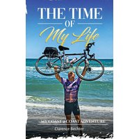 The Time OF My Life: My Coast 2 Coast Adventure - The Time OF My Life: My Coast 2 Coast Adventure - jetzt bei oelder-buchhandlung.de kaufen