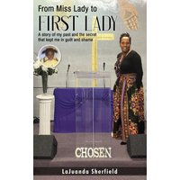 From Miss Lady to First Lady - From Miss Lady to First Lady - jetzt bei oelder-buchhandlung.de kaufen