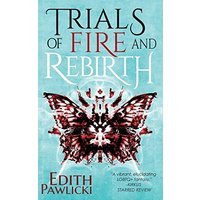 Trials of Fire and Rebirth (The Immortal Beings, Band 3) - Trials of Fire and Rebirth (The Immortal Beings, Band 3) - jetzt bei oelder-buchhandlung.de kaufen