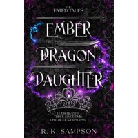 Ember Dragon Daughter - Ember Dragon Daughter - jetzt bei oelder-buchhandlung.de kaufen