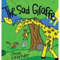 The Sad Giraffe - The Sad Giraffe - jetzt bei oelder-buchhandlung.de kaufen