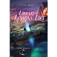 Library of Lessons & Lies: Bibliophiles Book 1 - Library of Lessons & Lies: Bibliophiles Book 1 - jetzt bei oelder-buchhandlung.de kaufen