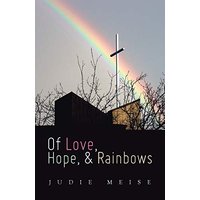 Of Love, Hope, & Rainbows - Of Love, Hope, & Rainbows - jetzt bei oelder-buchhandlung.de kaufen