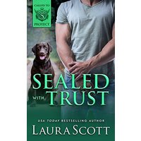 Sealed with Trust: A Christian Romantic Suspense (Called To Protect, Band 5)