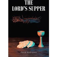 The Lord's Supper - The Lord's Supper - jetzt bei oelder-buchhandlung.de kaufen