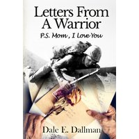 Letters From A Warrior, P.S. Mom, I Love You - Letters From A Warrior, P.S. Mom, I Love You - jetzt bei oelder-buchhandlung.de kaufen