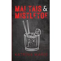 Mai Tais & Mistletoe: Alternate Cover - Mai Tais & Mistletoe: Alternate Cover - jetzt bei oelder-buchhandlung.de kaufen