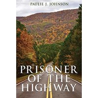 Prisoner of the Highway - Prisoner of the Highway - jetzt bei oelder-buchhandlung.de kaufen