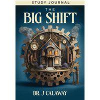 The Big Shift Study Journal - The Big Shift Study Journal - jetzt bei oelder-buchhandlung.de kaufen