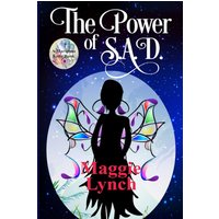 The Power of S.A.D. (Mariposa Lane, Band 1) - The Power of S.A.D. (Mariposa Lane, Band 1) - jetzt bei oelder-buchhandlung.de kaufen