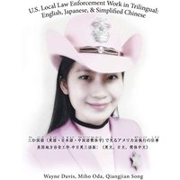 U.S. Local Law Enforcement Work in Trilingual: English, Japanese, & Simplified Chinese ... ¿¿¿¿¿¿¿¿-¿¿¿¿¿¿¿¿¿¿¿¿¿¿¿¿¿¿ ¿ - U.S. Local Law Enforcement Work in Trilingual: English, Japanese, & Simplified Chinese ... ¿¿¿¿¿¿¿¿-¿¿¿¿¿¿¿¿¿¿¿¿¿¿¿¿¿¿ ¿ - jetzt bei oelder-buchhandlung.de kaufen