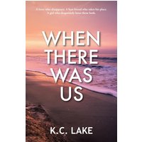 When There Was Us (California Dreaming, Band 1) - When There Was Us (California Dreaming, Band 1) - jetzt bei oelder-buchhandlung.de kaufen