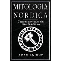 Mitología Nórdica: Cuentos ancestrales del panteón nórdico - Mitología Nórdica: Cuentos ancestrales del panteón nórdico - jetzt bei oelder-buchhandlung.de kaufen