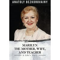 MARILYN: The Mother, Wife, and Teacher - MARILYN: The Mother, Wife, and Teacher - jetzt bei oelder-buchhandlung.de kaufen