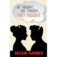 HE THOUGHT...SHE THOUGHT...THEY THOUGHT - HE THOUGHT...SHE THOUGHT...THEY THOUGHT - jetzt bei oelder-buchhandlung.de kaufen