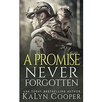 A Promise Never Forgotten (Never Forgotten Trilogy, Band 2) - A Promise Never Forgotten (Never Forgotten Trilogy, Band 2) - jetzt bei oelder-buchhandlung.de kaufen