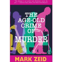 The Age-Old Crime of Murder - The Age-Old Crime of Murder - jetzt bei oelder-buchhandlung.de kaufen