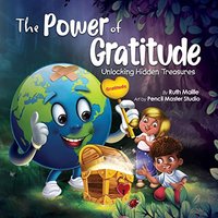 The Power of Gratitude: Unlocking Hidden Treasures - The Power of Gratitude: Unlocking Hidden Treasures - jetzt bei oelder-buchhandlung.de kaufen