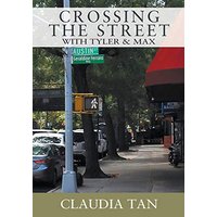 Crossing the Street with Tyler & Max - Crossing the Street with Tyler & Max - jetzt bei oelder-buchhandlung.de kaufen