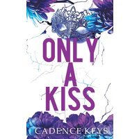 Only a Kiss: Discreet Edition (Breaking the Rules Discreet Editions, Band 1) - Only a Kiss: Discreet Edition (Breaking the Rules Discreet Editions, Band 1) - jetzt bei oelder-buchhandlung.de kaufen