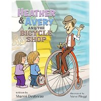Heather & Avery and the Bicycle Shop - Heather & Avery and the Bicycle Shop - jetzt bei oelder-buchhandlung.de kaufen