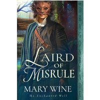 Laird of Misrule (The Enchanted Well, Band 1) - Laird of Misrule (The Enchanted Well, Band 1) - jetzt bei oelder-buchhandlung.de kaufen