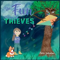 The Fun Thieves: Explore the World of Positive Thinking and Learn to Look on the Bright Side - The Fun Thieves: Explore the World of Positive Thinking and Learn to Look on the Bright Side - jetzt bei oelder-buchhandlung.de kaufen