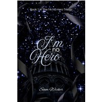 I'm No Hero - I'm No Hero - jetzt bei oelder-buchhandlung.de kaufen