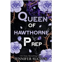 Queen of Hawthorne Prep (Special Edition): A Dark, Enemies-to-Lovers Arranged Marriage New Adult Sports Romance - Queen of Hawthorne Prep (Special Edition): A Dark, Enemies-to-Lovers Arranged Marriage New Adult Sports Romance - jetzt bei oelder-buchhandlung.de kaufen
