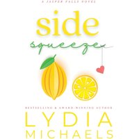 Side Squeeze (Jasper Falls) - Side Squeeze (Jasper Falls) - jetzt bei oelder-buchhandlung.de kaufen