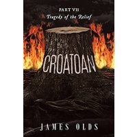 Croatoan: Tragedy of the Relief (Croatoab=n, Band 7) - Croatoan: Tragedy of the Relief (Croatoab=n, Band 7) - jetzt bei oelder-buchhandlung.de kaufen