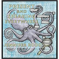 Present and Speaking Everywhere: A Collection of Found Poetry/Art - Present and Speaking Everywhere: A Collection of Found Poetry/Art - jetzt bei oelder-buchhandlung.de kaufen