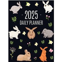 Rabbit Planner 2025: Cute Year Organizer with Bunnies: For an Easy Overview of All Your Appointments! | Beautiful Hare Scheduler: January-December (12 Months) - Rabbit Planner 2025: Cute Year Organizer with Bunnies: For an Easy Overview of All Your Appointments! | Beautiful Hare Scheduler: January-December (12 Months) - jetzt bei oelder-buchhandlung.de kaufen