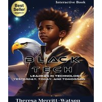 Black Tech - Leaders in Technology: Yesterday, Today, and Tomorrow - Black Tech - Leaders in Technology: Yesterday, Today, and Tomorrow - jetzt bei oelder-buchhandlung.de kaufen