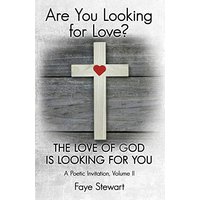 Are You Looking for Love?: The Love of God Is Looking for You - Are You Looking for Love?: The Love of God Is Looking for You - jetzt bei oelder-buchhandlung.de kaufen