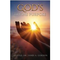 God's Divine Purpose - God's Divine Purpose - jetzt bei oelder-buchhandlung.de kaufen