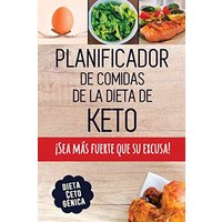 Planificador de Comidas de la Dieta de Keto: Un planificador de comidas bajas en carbohidratos de 90 días para ayudarle a perder peso | ¡Sea más ... cetogénica y lleve un registro de lo que come - Planificador de Comidas de la Dieta de Keto: Un planificador de comidas bajas en carbohidratos de 90 días para ayudarle a perder peso | ¡Sea más ... cetogénica y lleve un registro de lo que come - jetzt bei oelder-buchhandlung.de kaufen