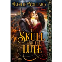 The Skull and the Lute (The de Veres, Band 1) - The Skull and the Lute (The de Veres, Band 1) - jetzt bei oelder-buchhandlung.de kaufen