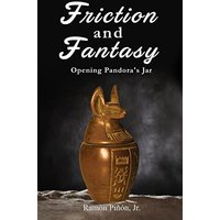 Friction and Fantasy: Opening Pandora's Jar - Friction and Fantasy: Opening Pandora's Jar - jetzt bei oelder-buchhandlung.de kaufen