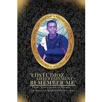 Edstudioz Edtertainment - Remember Me: Poems, Lyrics, Letters & Messages - Edstudioz Edtertainment - Remember Me: Poems, Lyrics, Letters & Messages - jetzt bei oelder-buchhandlung.de kaufen