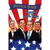 Political Power: Presidents of the United States: Barack Obama, Bill Clinton, George W. Bush, and Ronald Reagan (Political Power (Bluewater Comics)) - Political Power: Presidents of the United States: Barack Obama, Bill Clinton, George W. Bush, and Ronald Reagan (Political Power (Bluewater Comics)) - jetzt bei oelder-buchhandlung.de kaufen